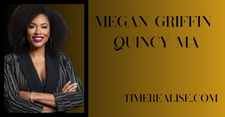 Megan Griffin Quincy MA: The Rising Star Redefining Pop Culture